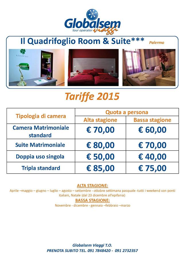 Il QUADRIFOGLIO Room SUITE Tariffe 2015 PALERMO Sicilia