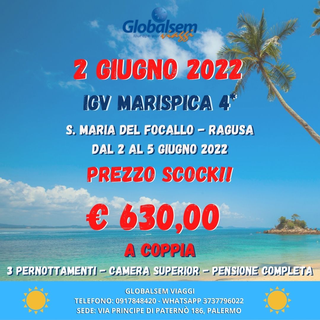 2 giugno 2022 all'IGV Marispica 4* - S. Maria del Focallo - Ragusa - Sicilia