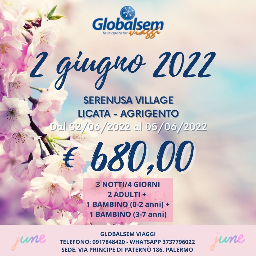 2 GIUGNO 2022 al Serenusa Village - Licata (Agrigento) - Sicilia