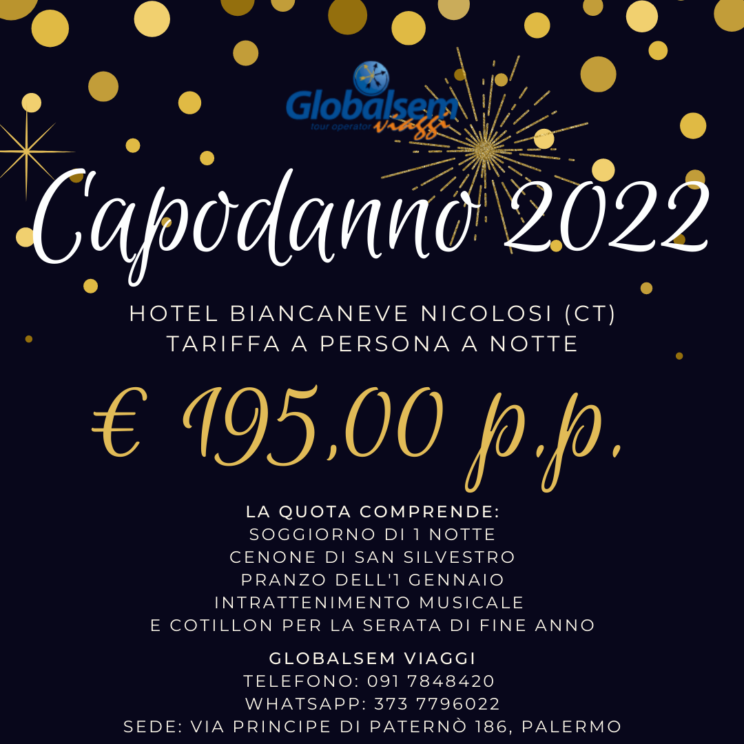 CAPODANNO 2021-2022 all’HOTEL BIANCANEVE Nicolosi - (CATANIA) - Sicilia