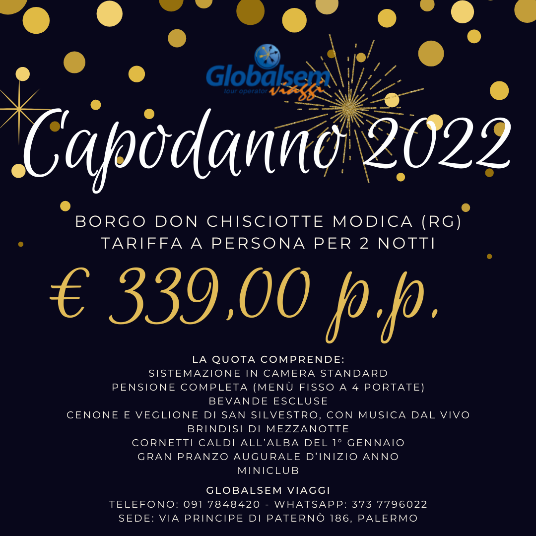 CAPODANNO 2021-2022 a BORGO DON CHISCIOTTE Modica - (RAGUSA) - Sicilia