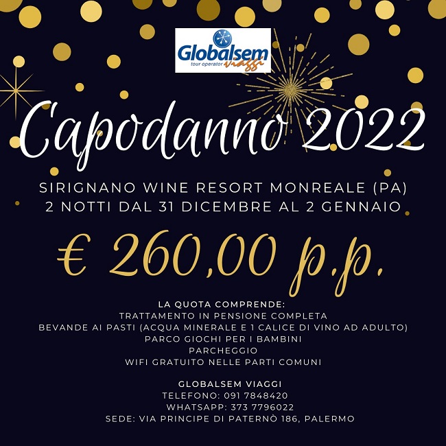 CAPODANNO 2021-2022 al SIRIGNANO WINE RESORT Monreale - (PALERMO) - Sicilia