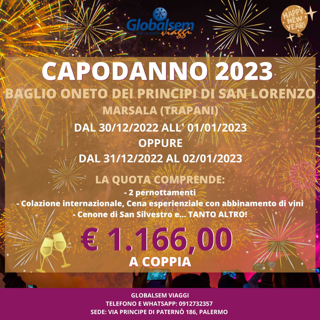 CAPODANNO 2023 BAGLIO ONETO dei Principi di San Lorenzo - Marsala (Trapani) - Sicilia