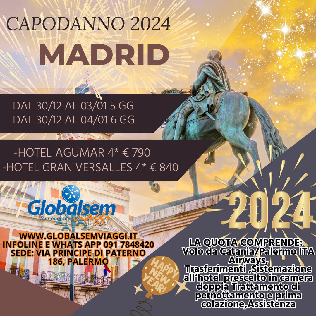 Capodanno 2024-> TOUR a Madrid., volo da Catania o Palermo.