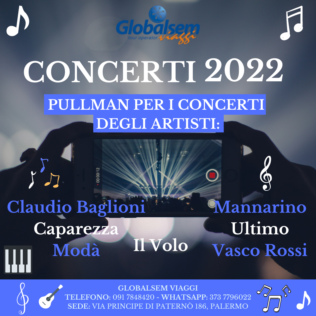 CONCERTI 2022 - Raggiungi il tuo cantante preferito in pullman - Sicilia