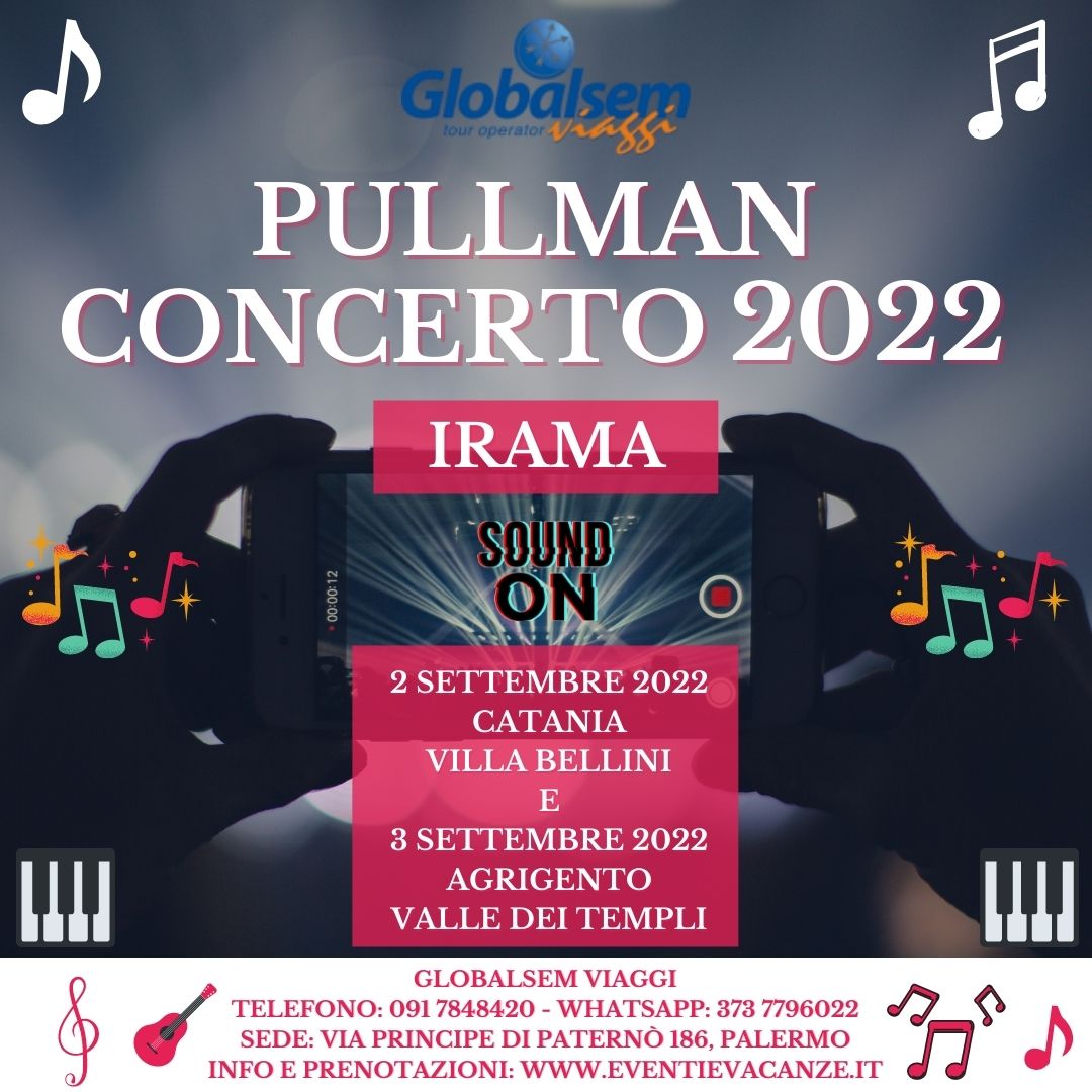 Pullman concerto IRAMA 2022 - Bus da Palermo e provincia - Sicilia