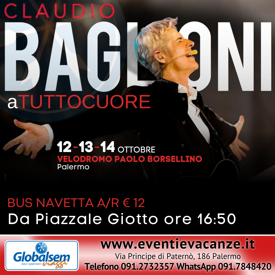 BUS per CLAUDIO BAGLIONI in CONCERTO LIVE il 12, 13 e 14 ottobre 2023 al Velodromo Paolo Borsellino di Palermo.