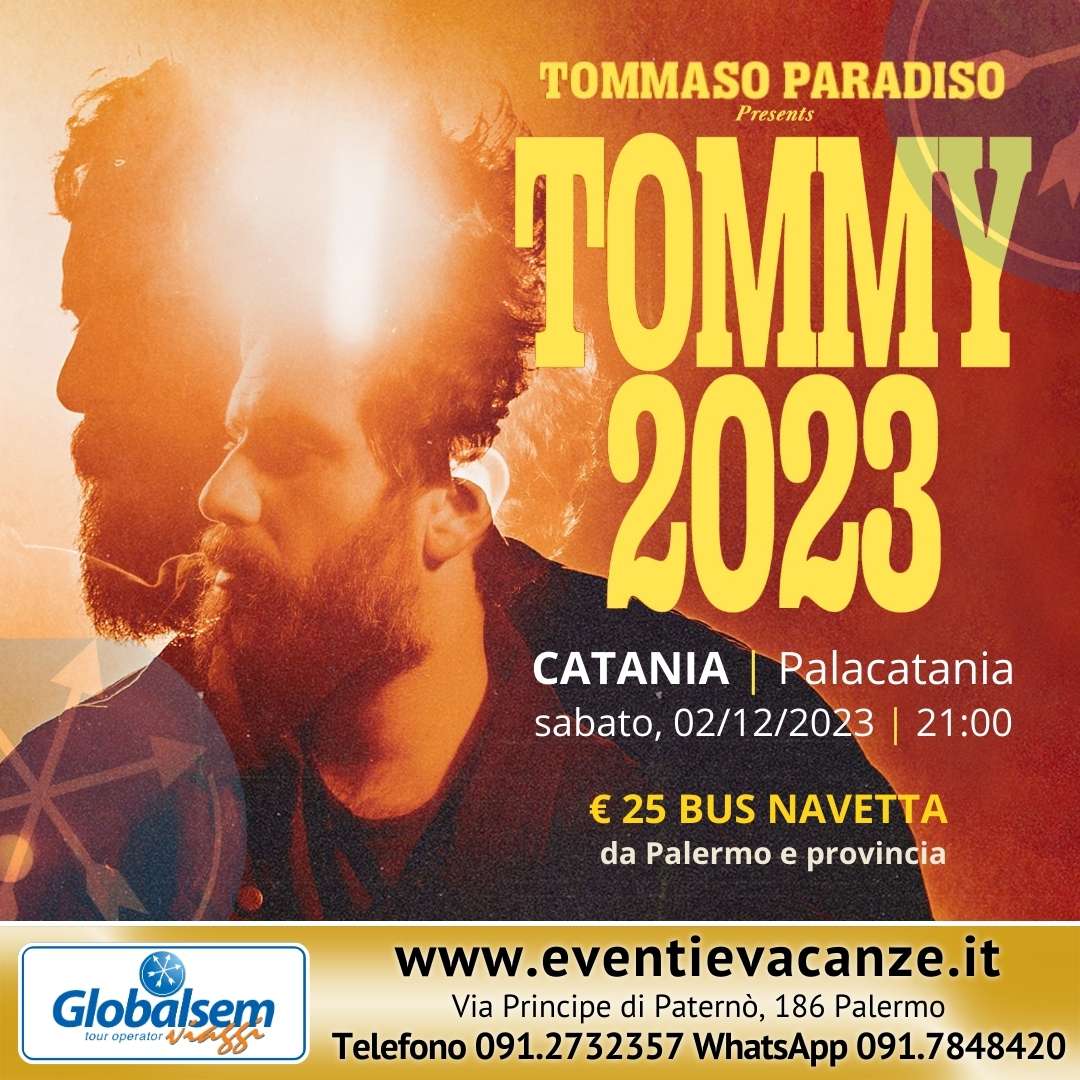 BUS per TOMMASO PARADISO in CONCERTO LIVE il 2 DICEBRE 2023 al Palacatania di Catania.