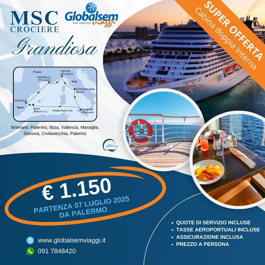 MSC GRANDIOSA crociera in partenza dal porto di Palermo, il 07 Luglio 2025
