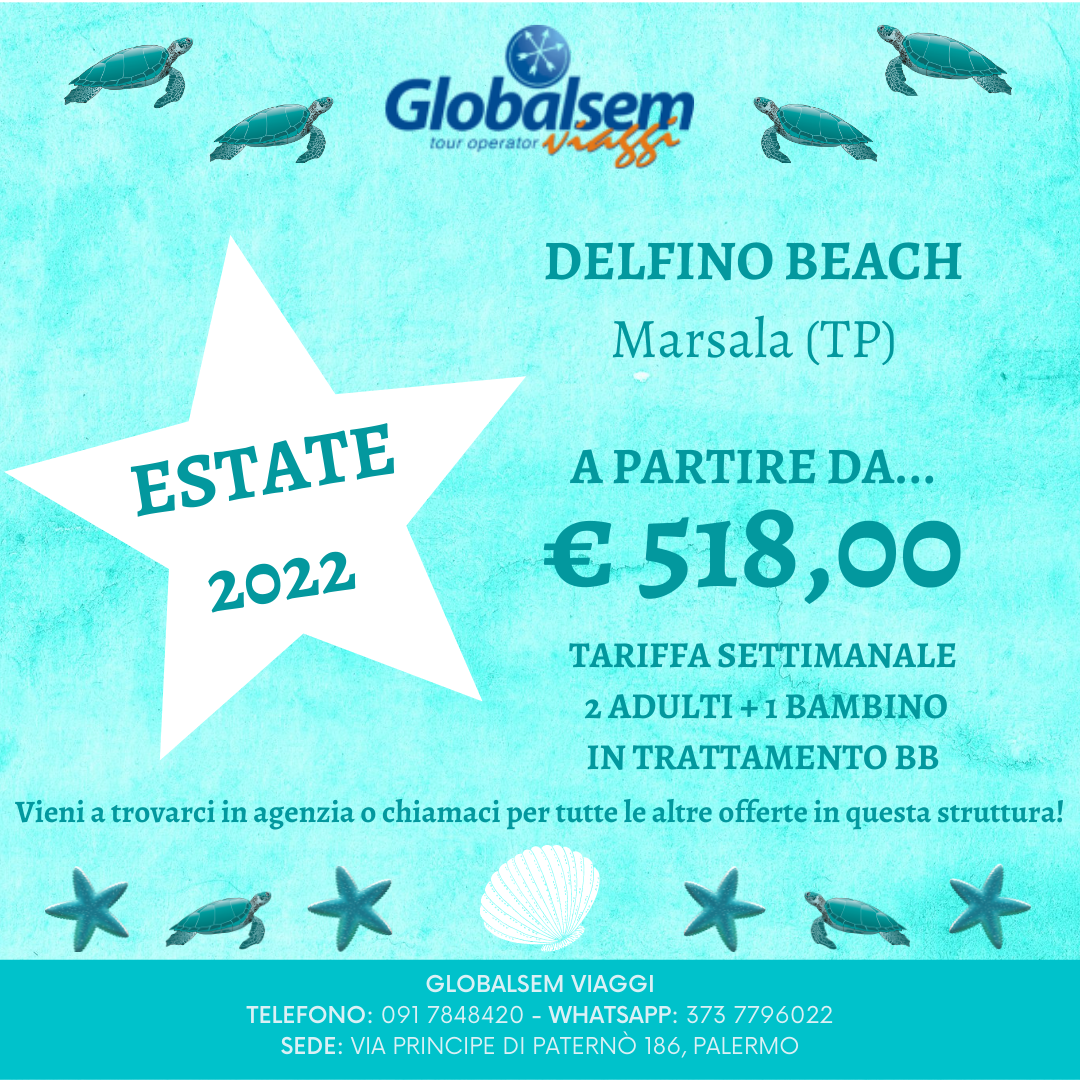 ESTATE 2022 al DELFINO BEACH Marsala - (TRAPANI) - Sicilia