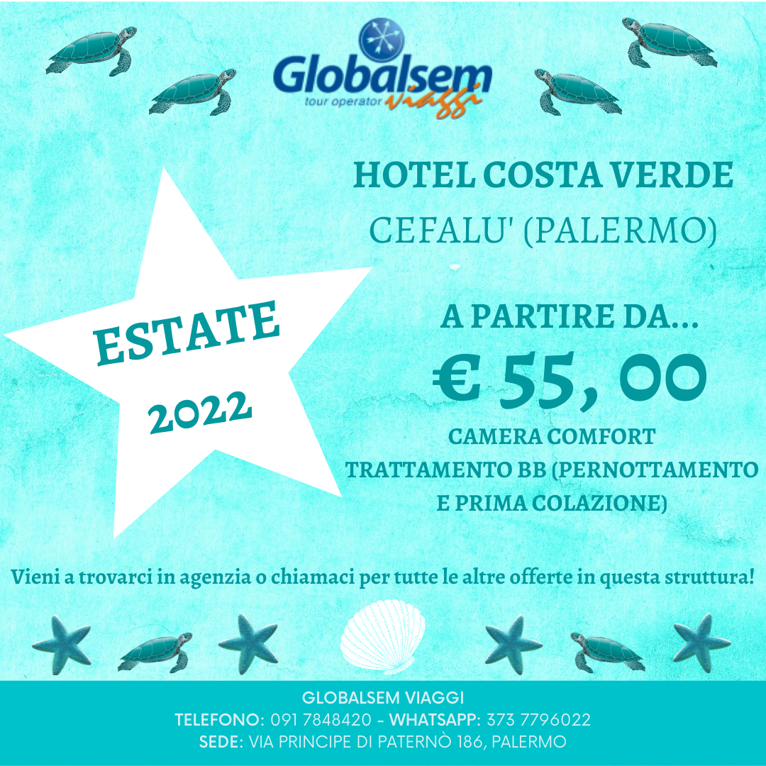 ESTATE 2022 all'HOTEL COSTA VERDE - CEFALU' (PALERMO) - Sicilia