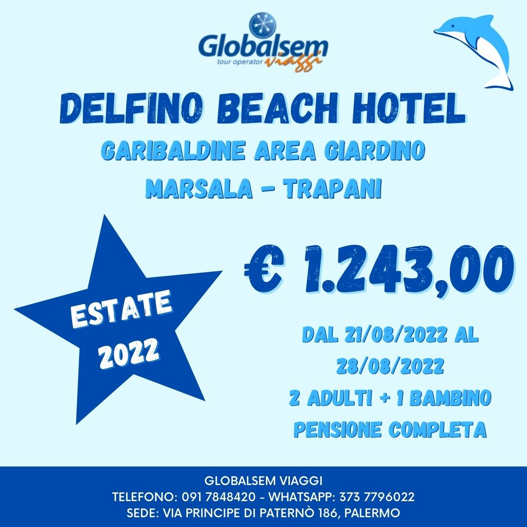 Estate 2022 al Delfino Beach Hotel - Garibaldine Area Giardino - Marsala (Trapani) - Sicilia