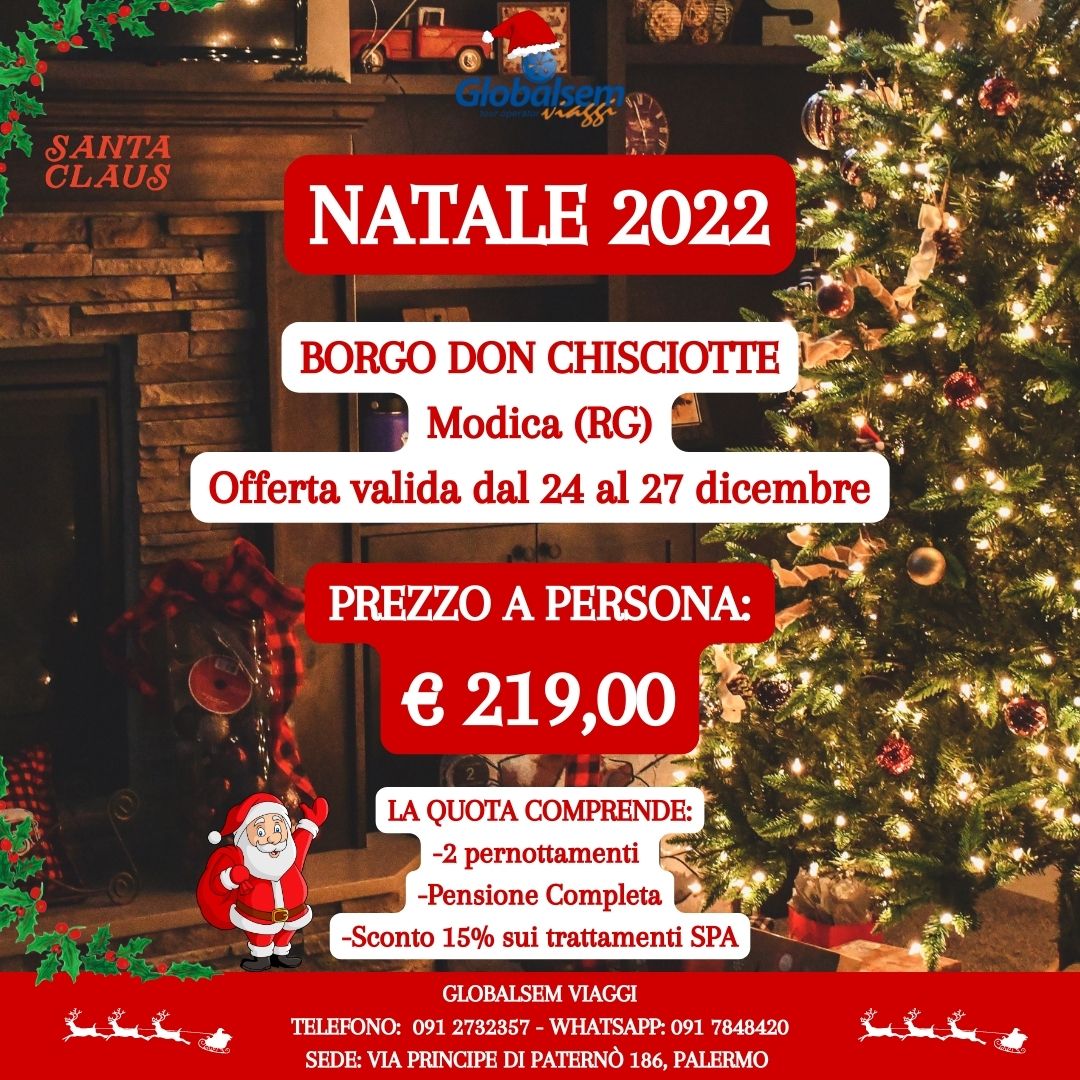 NATALE 2022 al Borgo Don Chisciotte - Modica (RG) - Sicilia