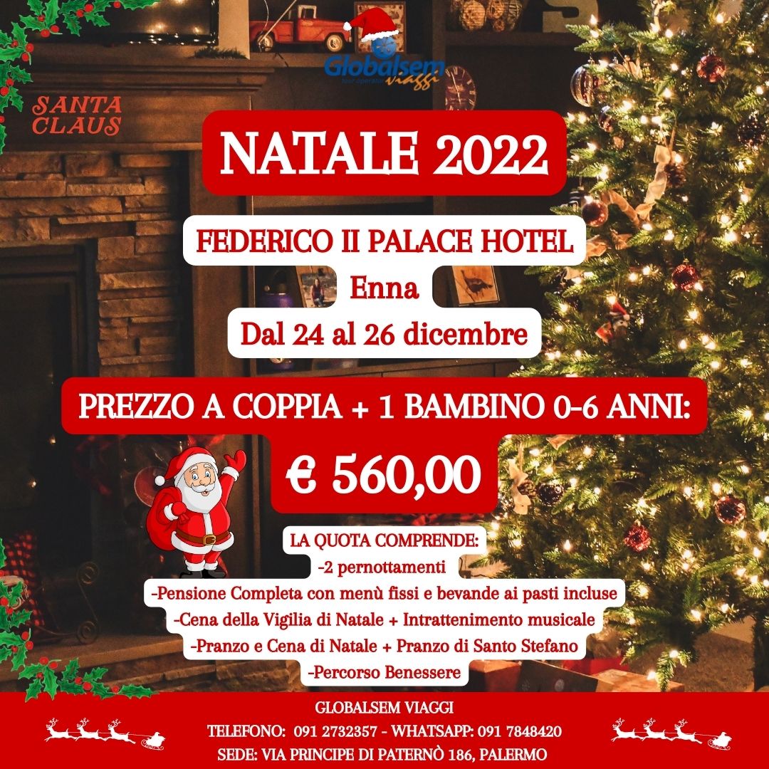 NATALE 2022 al Federico II Palace Hotel - Enna - Sicilia