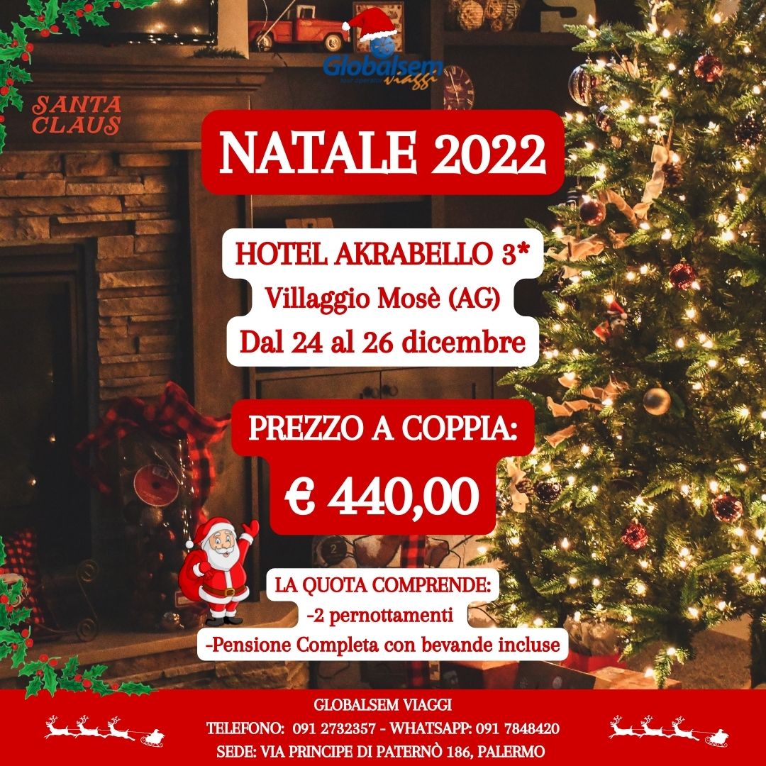 NATALE 2022 all'Hotel Akrabello - Villaggio Mosè (AG) - Sicilia