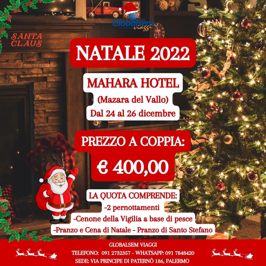 NATALE 2022 al MAHARA HOTEL - Mazara del Vallo - Sicilia