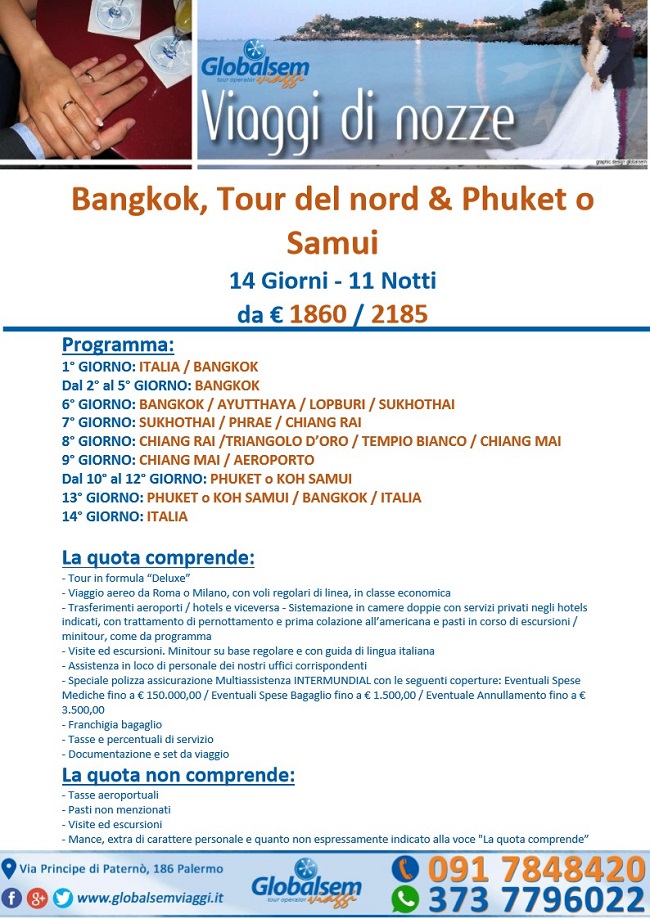 Viaggio di Nozze a Bangkok, Tour del nord e Phuket (o Samui)
