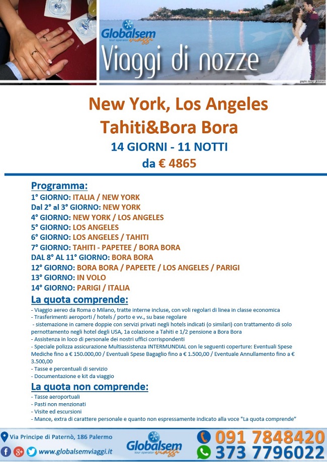 Viaggio di Nozze a New York, Los Angeles Tahiti e Bora Bora