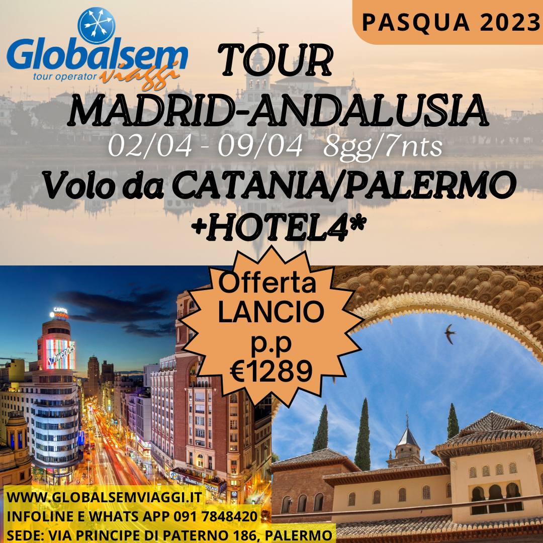 MADRID-ANDALUSIA-PASQUA 2023, da Catania a Palermo