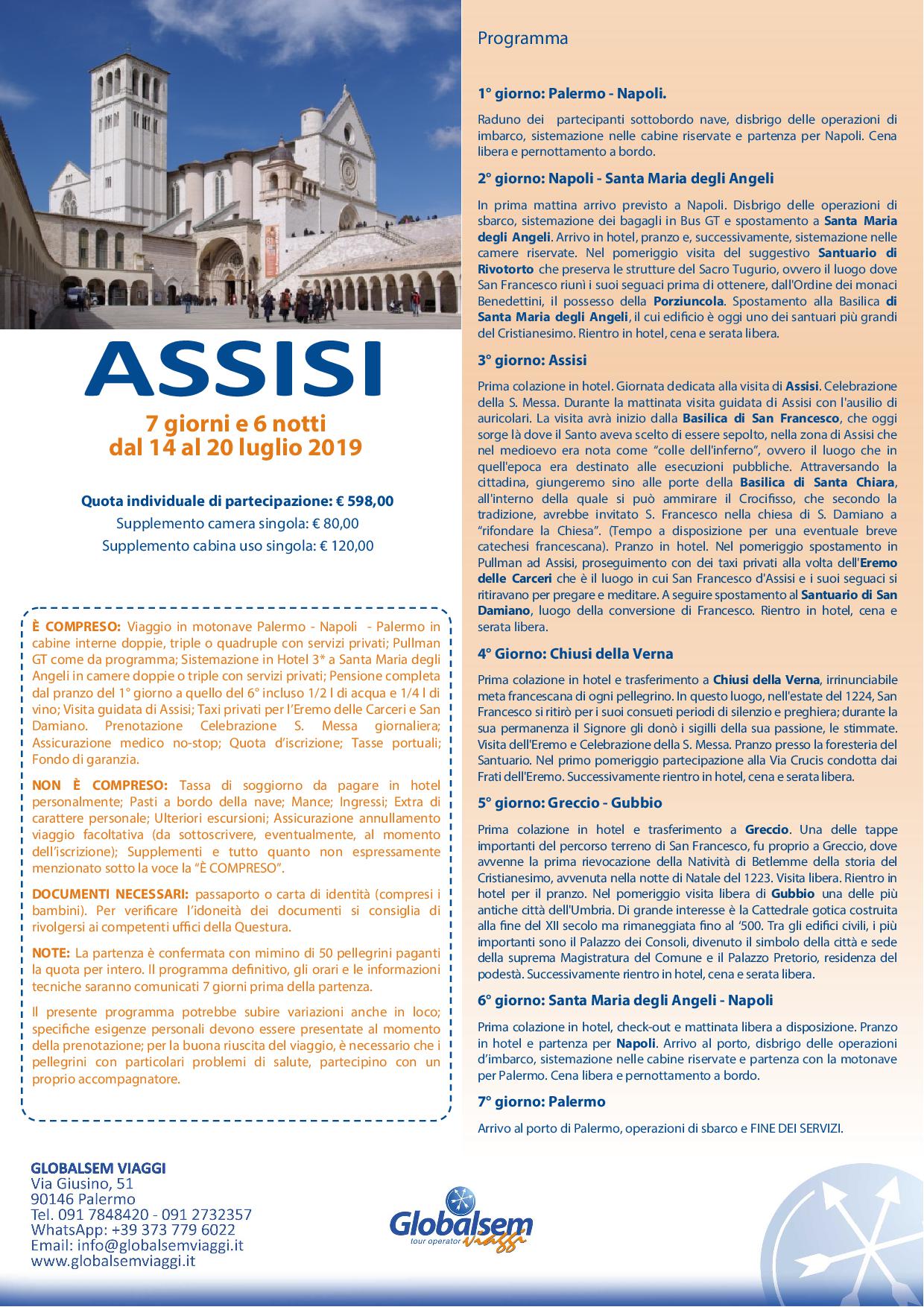 Assisi, Chiusi della Verna, Greccio, Gubbio, Pellegrinaggio da Palermo dal 14 al 20 luglio 2019