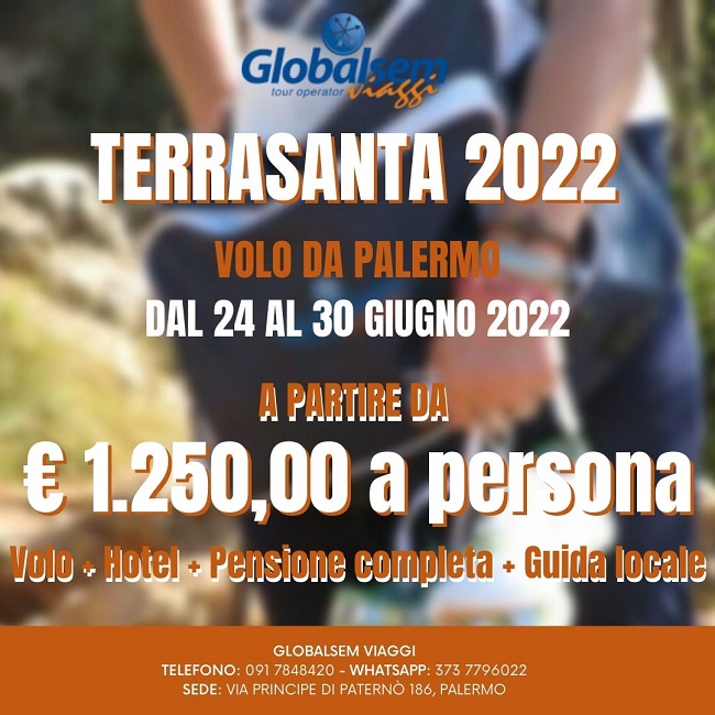 PELLEGRINAGGIO in TERRASANTA 2022 - Volo diretto da Palermo