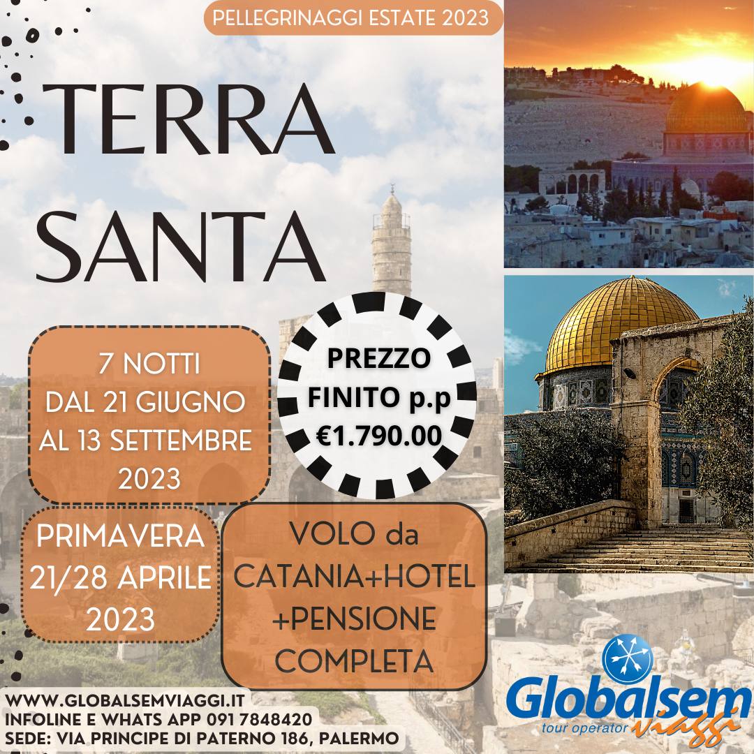 PELLEGRINAGGIO 2023 in TERRA SANTA con volo da CATANIA, Sicilia