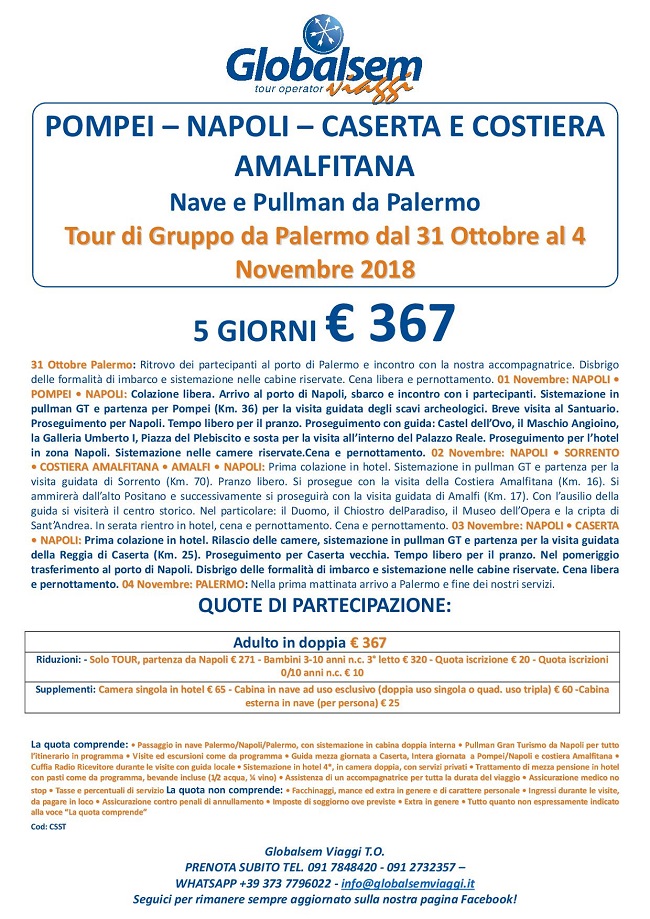 TOUR DI GRUPPO 2018 Pompei - NAPOLI -Caserta e COSTIERA AMALFITANA