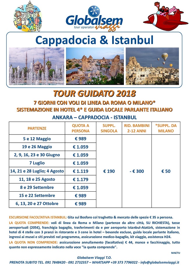 TOUR Guidato 2018 CAPPADOCIA e ISTANBUL VOli da ROMA e MILANO