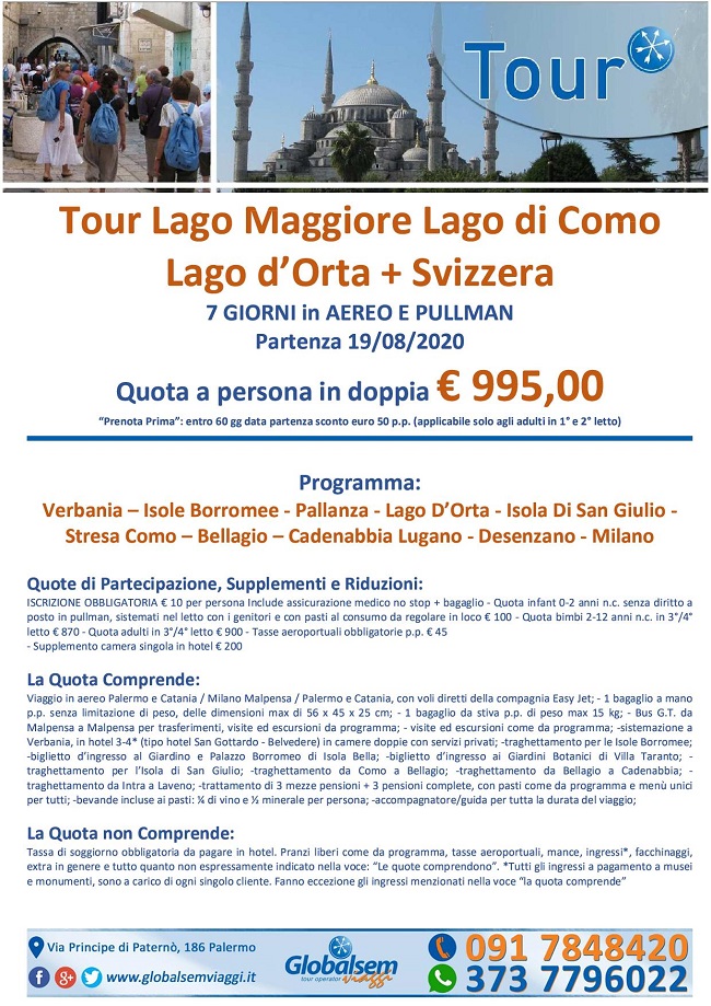 TOUR GUIDATI 2020 Tour SVIZZERA - Lago MAGGIORE - Lago di COMO - Lago D'Orta