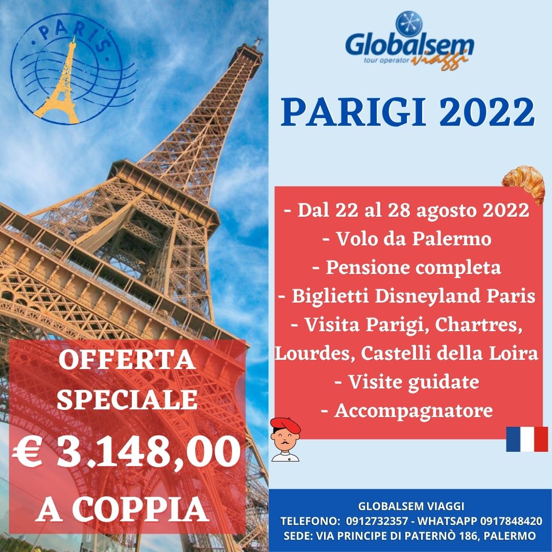 Parigi, Chartres e i Castelli della Loira 2022 - Volo da Palermo