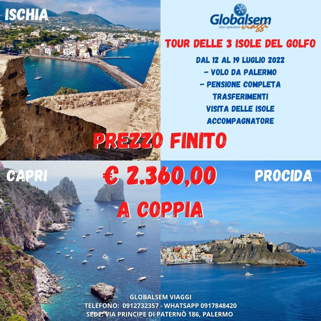 Le 3 isole del Golfo: Ischia, Procida e Capri 2022 - Volo da Palermo