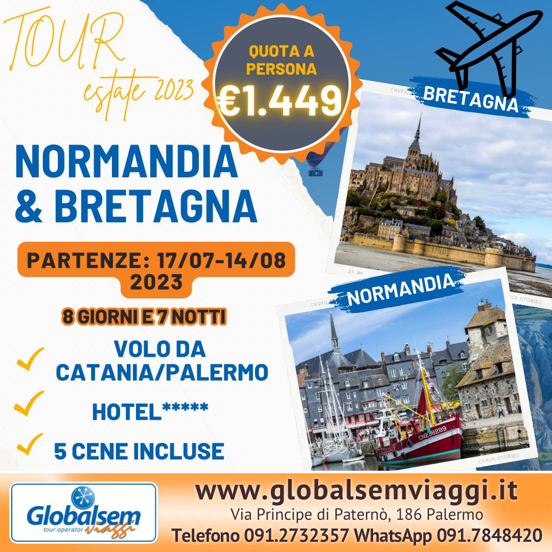 TOUR NORMANDIA E BRETAGNA, da Palermo e Catania- ESTATE 2023