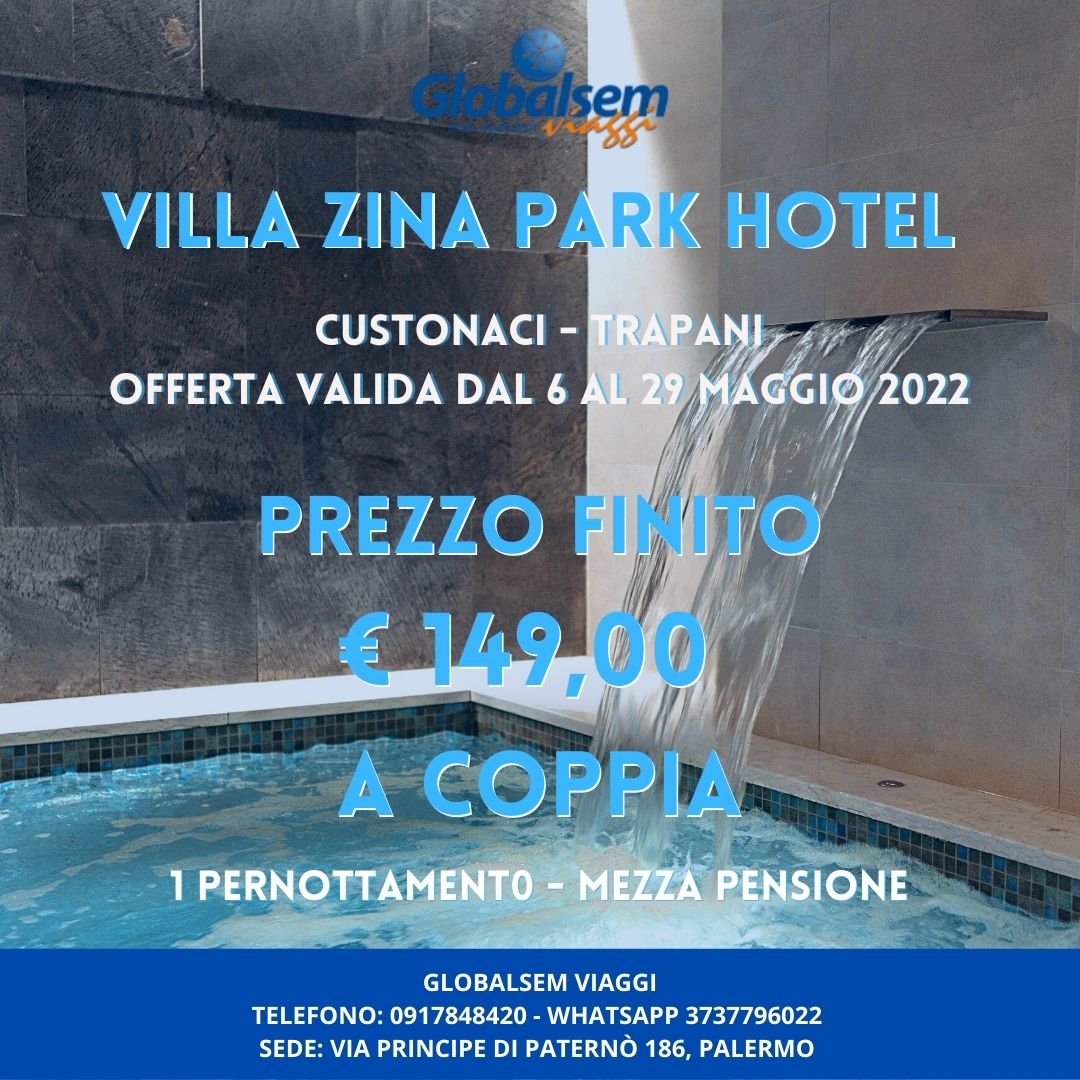 Week-end con SPA a Villa Zina Park Hotel - Custonaci (Trapani) - Sicilia