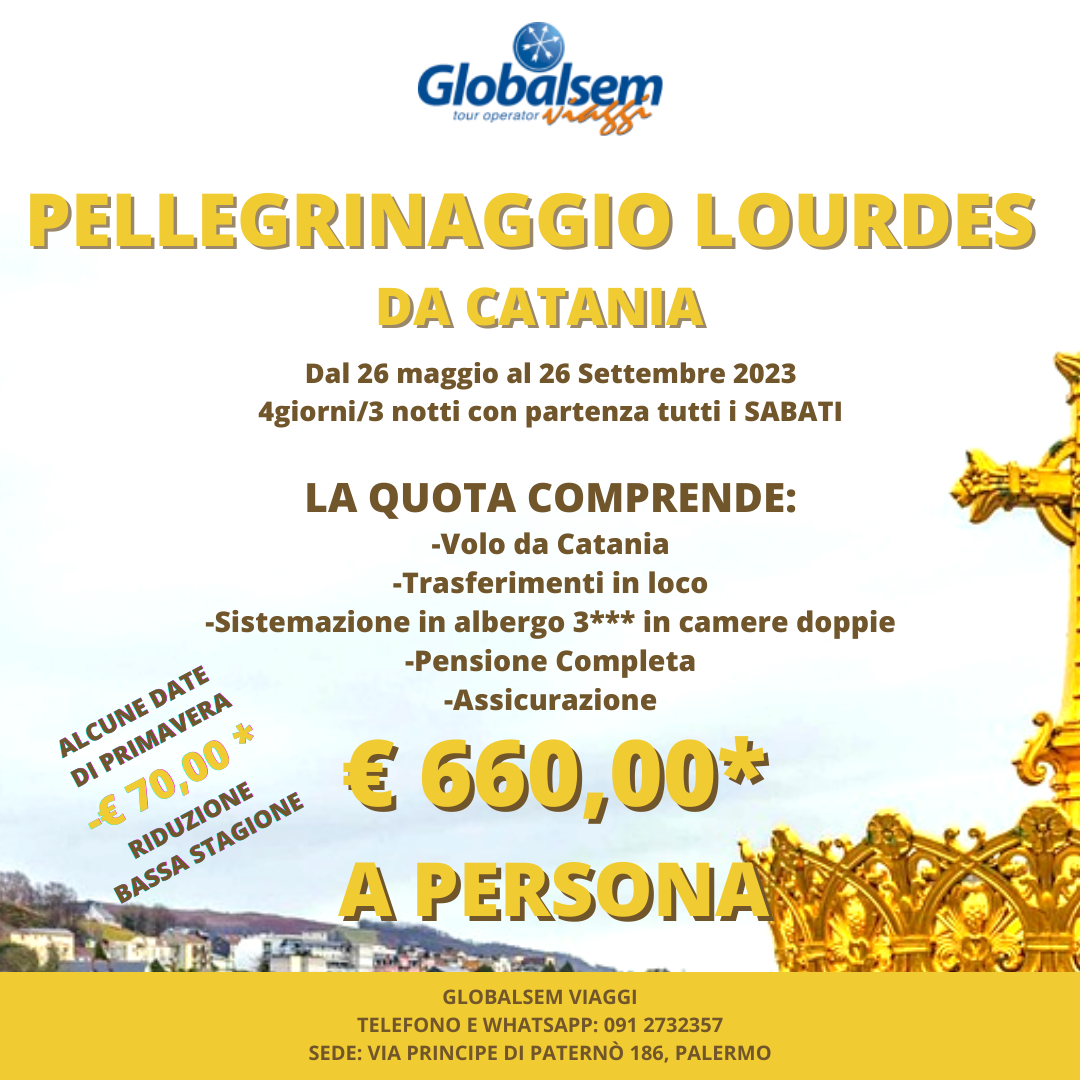 Pellegrinaggio a LOURDES da Catania - Maggio e Settembre 2023 - Sicilia
