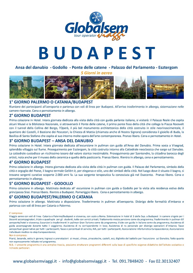 BUDAPEST SCUOLE 6 GIORNI Ansa del danubio  Godollo  Ponte delle catene  Palazzo del Parlamento Esztergom con Globalsem Viaggi